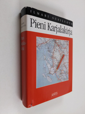 Ilmari Susiluoto : Pieni Karjalakirja
