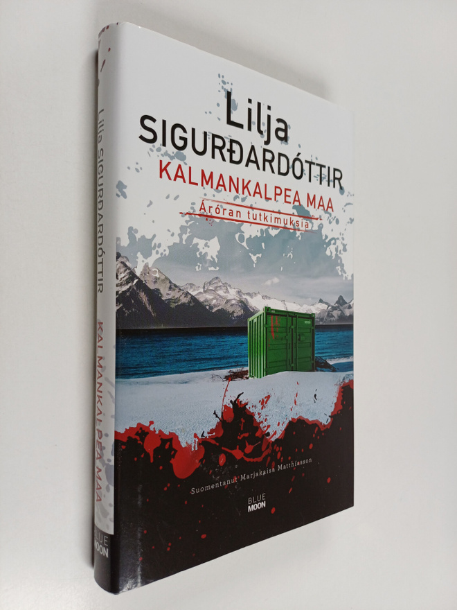 Lilja Sigurdardottir : Kalmankalpea maa