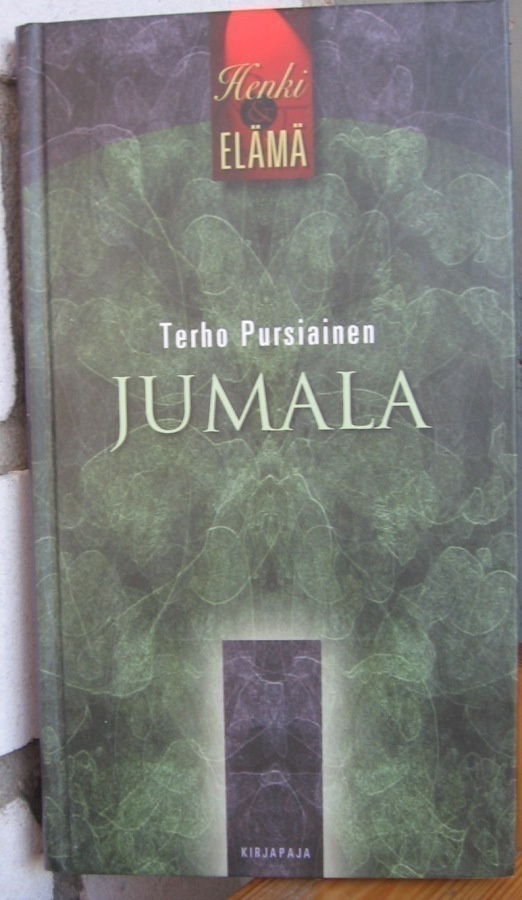 Terho Pursiainen: Jumala, Kirjapaja 2004. 119 s.