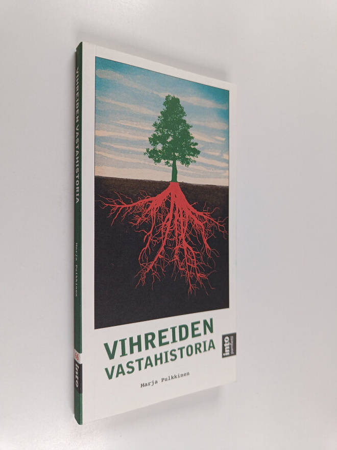 Marja Pulkkinen : Vihreiden vastahistoria