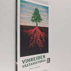 Marja Pulkkinen : Vihreiden vastahistoria - pikkukuva 1