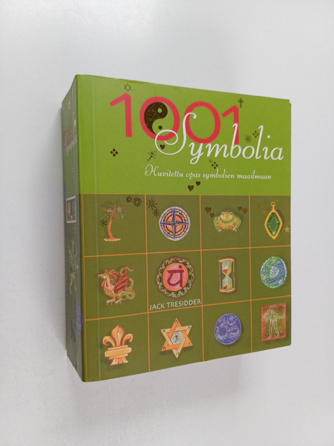 Jack Tresidder : 1001 symbolia : kuvitettu opas symbolien...