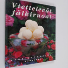 Jane Suthering : Viettelevät jälkiruoat - pikkukuva 1