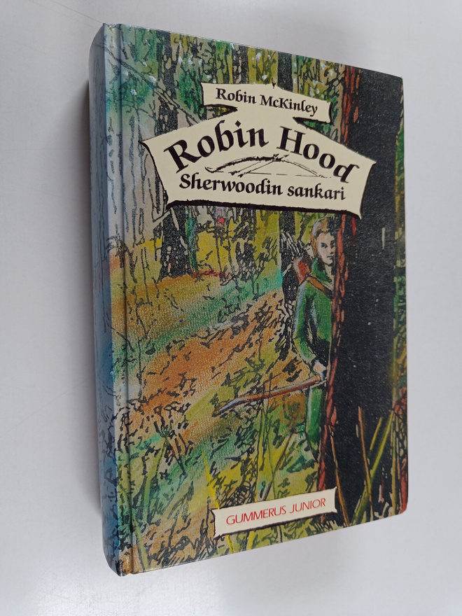 Robin McKinley : Robin Hood, Sherwoodin sankari