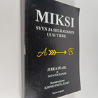 Judea Pearl : Miksi : syyn ja seurauksen uusi tiede - pikkukuva 1