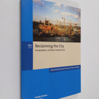 Reclaiming the city : innovation, culture, experience - pikkukuva 1