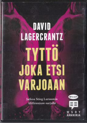 Äänikirja: David Lagercrantz: Tyttö joka etsi varjoaan (mp3)
