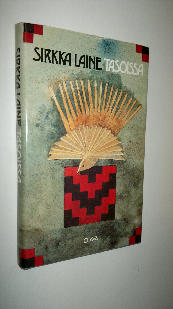 Sirkka Laine : Tasoissa