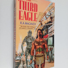 R. A. MacAudy : The Third Eagle - Lessons Along a Minor S... - pikkukuva 1