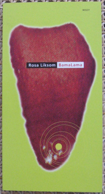 Rosa Liksom: BamaLama, Wsoy 1997. 2p. 167 s.