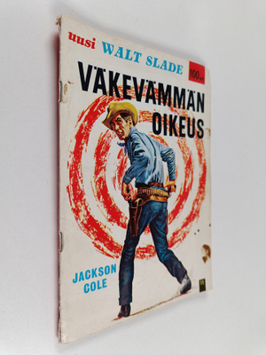 Jackson Cole : Väkevämmän oikeus