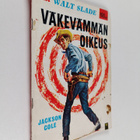 Jackson Cole : Väkevämmän oikeus - pikkukuva 1