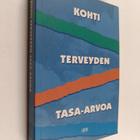Kohti terveyden tasa-arvoa - pikkukuva 1
