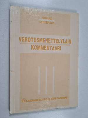 Edward Andersson : Verotusmenettelylain kommentaari (teki...