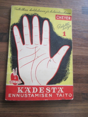 Cheyer: Kädestä ennustamisen taito, Lehtipaino 1944, nid,