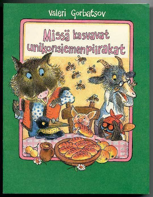 Valeri Gorbatsov: Missä kasvavat unikonsiemenpiirakat