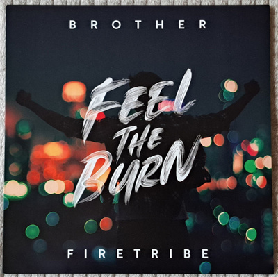 Brother Firetribe – Feel The Burn LP