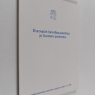 Euroopan turvallisuuskehitys ja Suomen puolustus : valtio... - pikkukuva 1