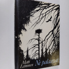 Matti Leinonen : Ne palaavat - pikkukuva 1
