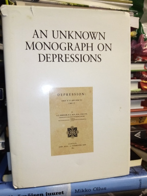 AN UNKNOWN MONOGRAPH ON DEPRESSIONS ( SIS POSTIKULU)