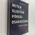 Seppo Saario : Miten sijoitan pörssiosakkeisiin - pikkukuva 1