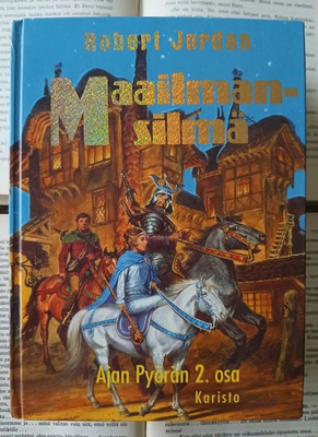 Robert Jordan - Maailmansilmä: Ajan Pyörän 2. osa (sid.)