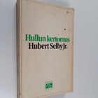 Hubert Selby : Hullun kertomus - pikkukuva 1