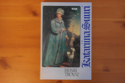 Henri Troyat:Katariina Suuri.4.p.1997.Sid.