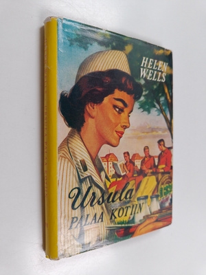 Helen Wells : Ursula palaa kotiin