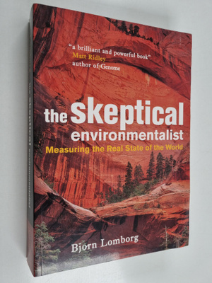 Bjorn Lomborg : The Skeptical Environmentalist - Measurin...