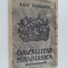 Ralf Parland : Oavslutad människa - pikkukuva 1