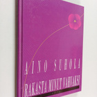 Aino Suhola : Rakasta minut vahvaksi - pikkukuva 1