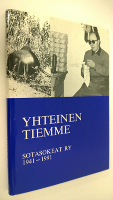 Jyri Paulaharju : Yhteinen tiemme : Sotasokeat ry 1941-1991
