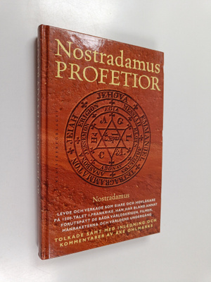 Nostradamus : Nostradamus profetior : quatrainer i urval ...
