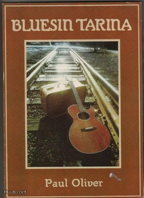 Oliver, Paul: Bluesin tarina, Fanzine 1983, nid., K3 +