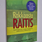 Robert J. Meyers : Rakkaasta raitis : vaihtoehtoja nalkut... - pikkukuva 1