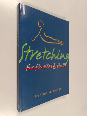 Francine St. George : Stretching for flexibility and health