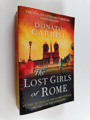 Donato Carrisi : Lost Girls Of Rome