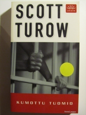 Scott Turow • Kumottu tuomio