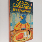 Carlos Castaneda : The eagle's gift - pikkukuva 1