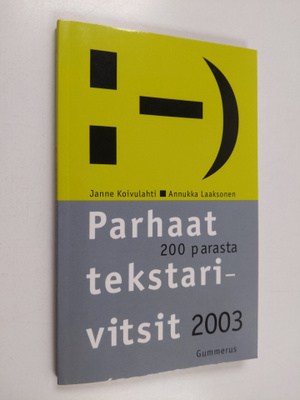 Janne Koivulahti : Parhaat tekstarivitsit 2003