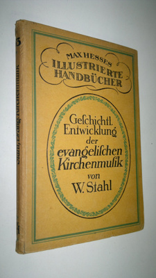 Wilhelm Stahl : Geschichtliche Entwicklung de evangelisch...