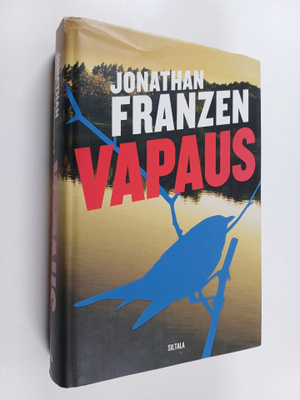 Jonathan Franzen : Vapaus