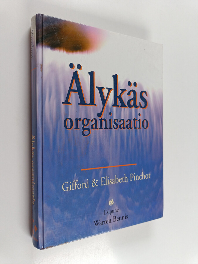 Gifford Pinchot : Älykäs organisaatio