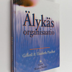 Gifford Pinchot : Älykäs organisaatio - pikkukuva 1