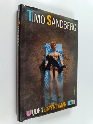 Timo Sandberg : Uuden syntymän koti