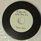 Robbie Hill & The Blue 62's • Demo 2012 CD - pikkukuva 3