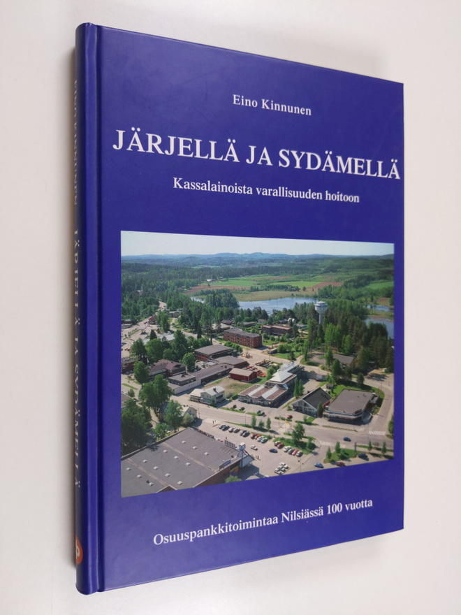 Eino Kinnunen ym. : Järjellä ja sydämellä - kassalainoist...