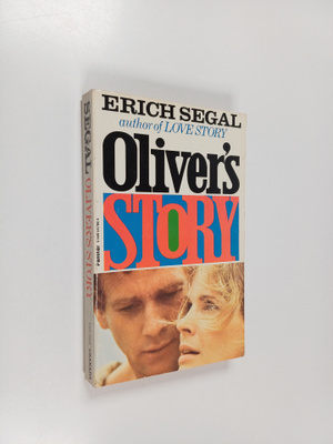 Erich Segal : Oliver's Story