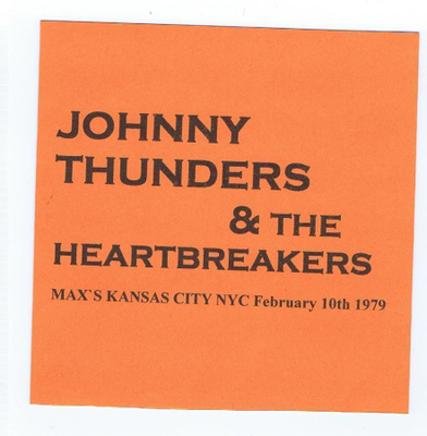 THE HEARTBREAKERS max`s kansas city nyc 10/2/1979 j thunders